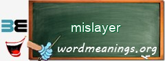 WordMeaning blackboard for mislayer